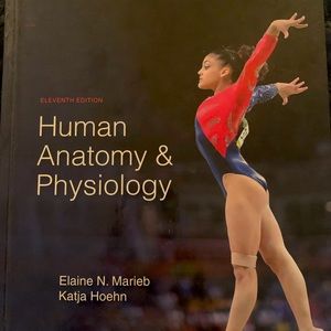 11th edition Human Anatomy & Physiology Elaine N. Marieb, Katharine Hoehn